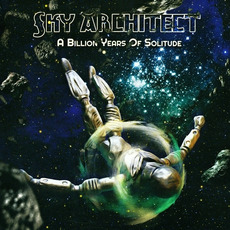 A Billion Years of Solitude mp3 Album by Sky Architect
