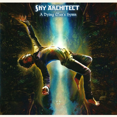 A Dying Man's Hymn mp3 Album by Sky Architect