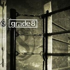 Grade 8 mp3 Album by Grade 8