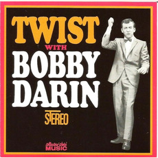 Twist With Bobby Darin (Remastered) mp3 Album by Bobby Darin