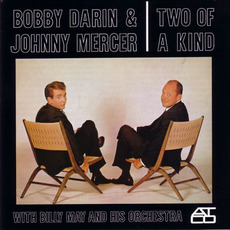 Two of a Kind (Re-Issue) mp3 Album by Bobby Darin & Johnny Mercer