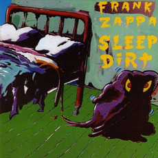 Sleep Dirt (Remastered) mp3 Album by Frank Zappa