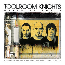 Toolroom Knights Mixed By Forza mp3 Compilation by Various Artists
