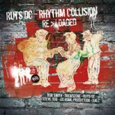 Rhythm Collision Re>loaded mp3 Remix by Ruts DC