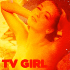 TV Girl EP mp3 Album by TV Girl