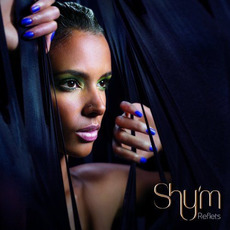 Reflets mp3 Album by Shy'm