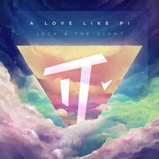 Jack and the Giant mp3 Album by A Love Like Pi