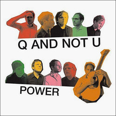 Power mp3 Album by Q And Not U
