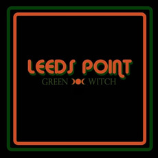 Green Witch mp3 Album by Leeds Point
