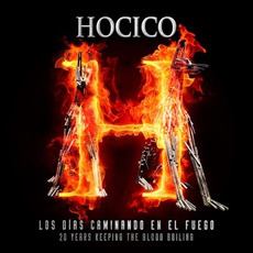 Los días caminando en el fuego: 20 Years Keeping the Blood Boiling (Limited Edition) mp3 Album by Hocico