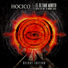 El último minuto: Antes de que tu mundo caiga (Deluxe Edition) mp3 Album by Hocico