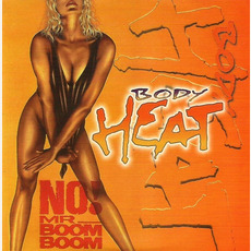 No! Mr. Boom Boom (Re-Issue) mp3 Album by Body Heat