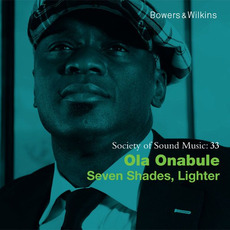 Seven Shades, Lighter mp3 Album by Ola Onabule