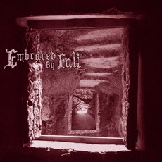 Embraced By Fall mp3 Album by Embraced By Fall