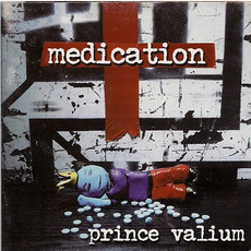 Prince Valium mp3 Album by Medication (USA)