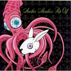 Another Mindless Rip Off mp3 Album by Mindless Self Indulgence