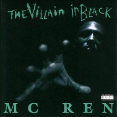The Villain in Black mp3 Album by MC Ren