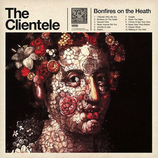 Bonfires on the Heath mp3 Album by The Clientele