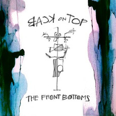 Back on Top mp3 Album by The Front Bottoms