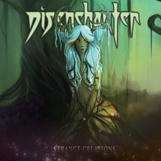 Strange Creations mp3 Album by Disenchanter