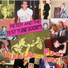 Loud Blaring Punk Rock (Re-Issue) mp3 Album by Peter and the Test Tube Babies