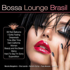Bossa Lounge Brasil mp3 Compilation by Various Artists