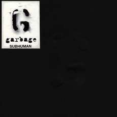 Subhuman mp3 Single by Garbage