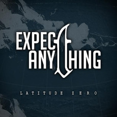 Latitude Zero mp3 Single by Expect Anything