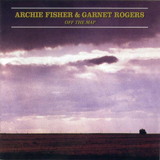 Off the Map mp3 Live by Archie Fisher & Garnet Rogers