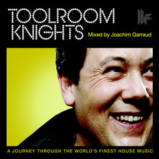 Toolroom Knights Mixed by Joachim Garraud mp3 Compilation by Various Artists