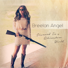 Diamond in a Rhinestone World mp3 Album by Breelan Angel