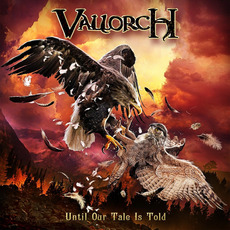 Until Our Tale Is Told mp3 Album by Vallorch