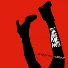 Upsidedown Insideout mp3 Album by The Love Me Nots