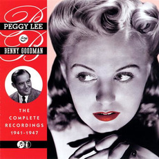 The Complete Recordings 1941 - 1947 mp3 Artist Compilation by Peggy Lee & Benny Goodman