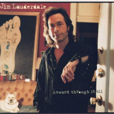Onward Through It All mp3 Album by Jim Lauderdale