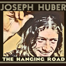 The Hanging Road mp3 Album by Joseph Huber