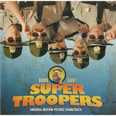 Super Troopers mp3 Soundtrack by Various Artists