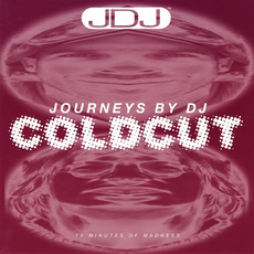 Journeys by DJ: Coldcut - 70 Minutes of Madness mp3 Compilation by Various Artists