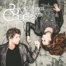Things We Never Say mp3 Album by Romi Cage