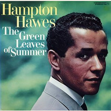Green Leaves of Summer mp3 Album by Hampton Hawes