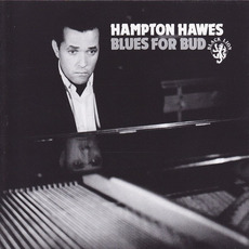 Blues for Bud (Re-Issue) mp3 Album by Hampton Hawes