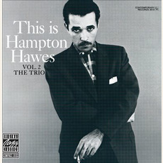 The Trio, Volume 2: This Is Hampton Hawes (Re-Issue) mp3 Album by Hampton Hawes