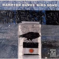 Bird Song (Re-Issue) mp3 Album by Hampton Hawes