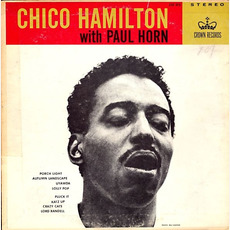 Chico Hamilton with Paul Horn mp3 Album by Chico Hamilton