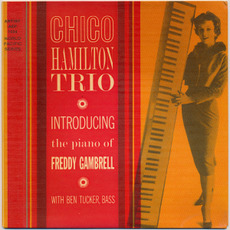 Trio Introducing Freddie Gambrell mp3 Album by Chico Hamilton