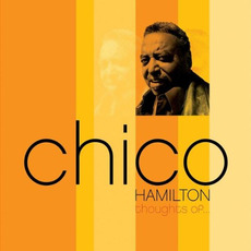 Thoughts of... mp3 Album by Chico Hamilton
