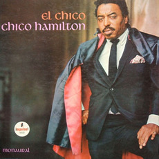 El Chico mp3 Album by Chico Hamilton