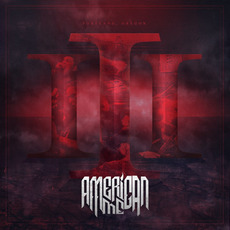 III mp3 Album by American Me