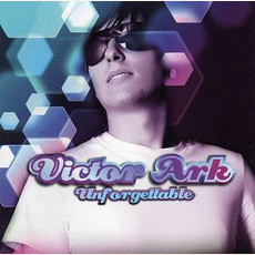 Unforgettable mp3 Album by Victor Ark