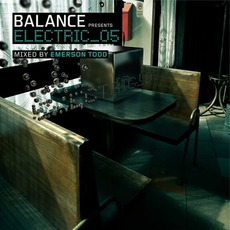 Balance presents Electric_05 mp3 Compilation by Various Artists